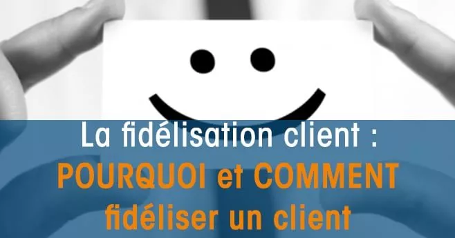 Comment fidéliser vos client avec le SEO