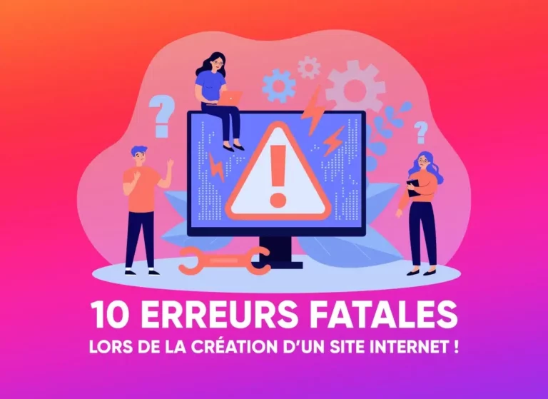 Top 10 des erreurs à ne pas faire lors de la création d'un site web